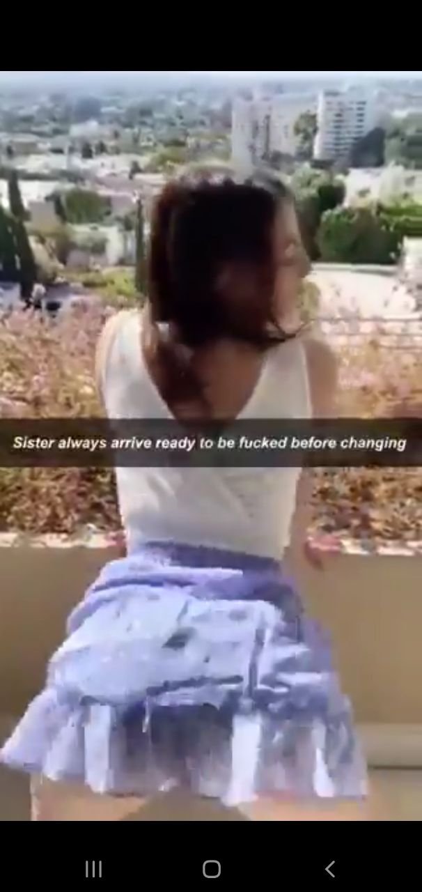 Sister always arrive ready to be fucked before changing 😁😊